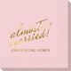 Expressive Script Almost Married Napkins Image 2 of 2